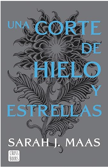 saga acotar, una corte de hielo y estrellas