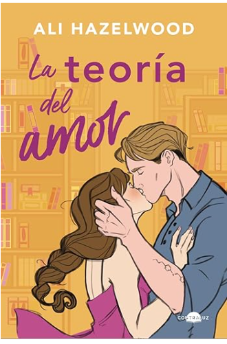 Ali Hazelwood, la teoría del amor