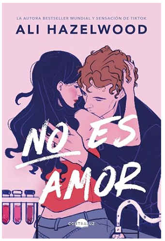 Ali Hazelwood, no es amor